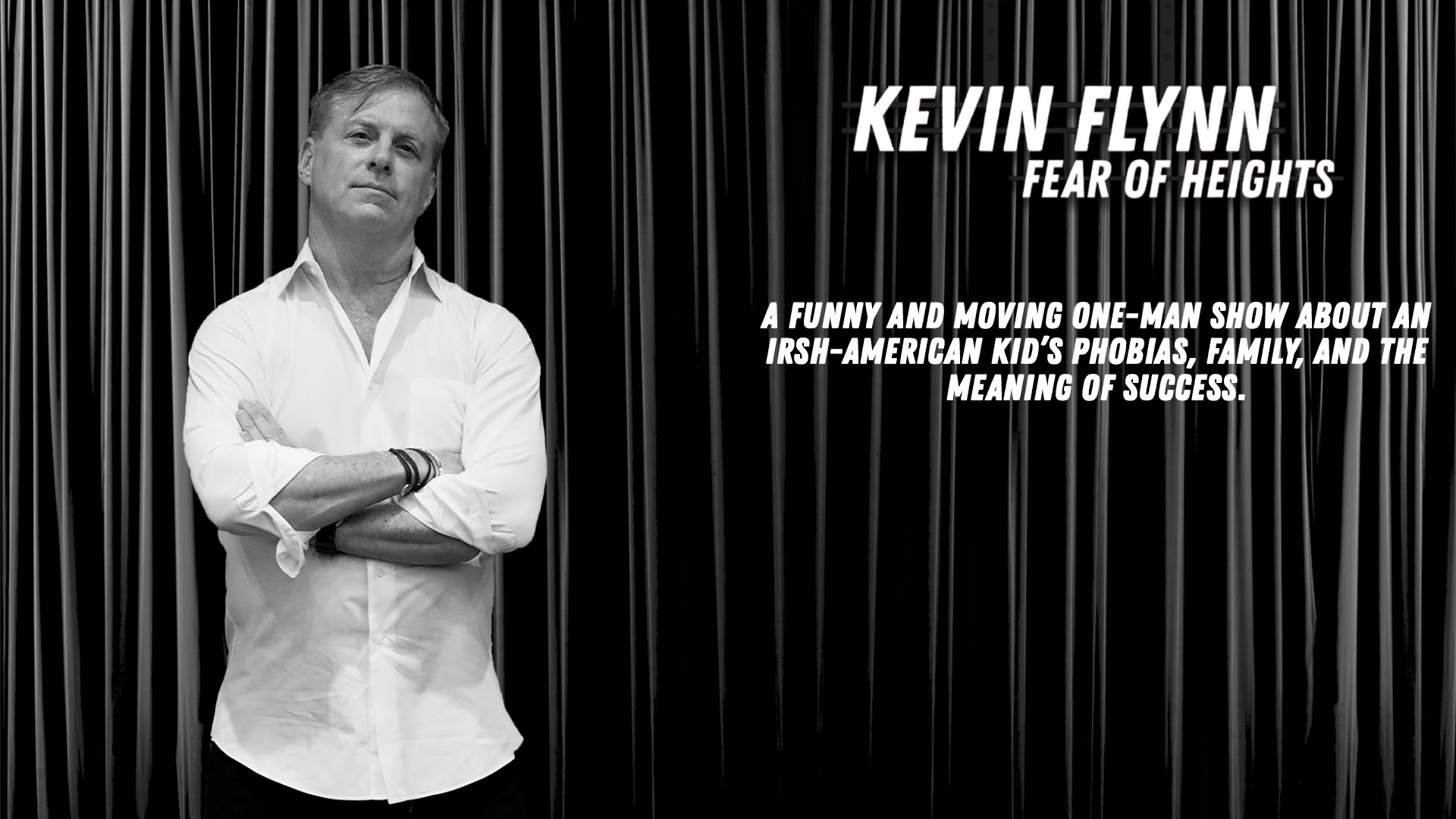 Kevin Flynn Fear of Heights One-man comedy show